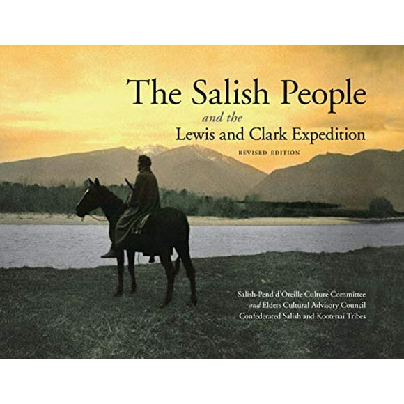 Le Peuple Salish et l'Expédition des Lewis et des Clarks