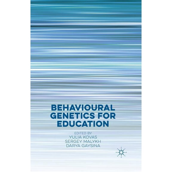Behavioural Genetics for Education, (Paperback)