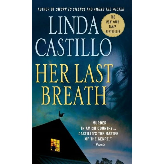 Kate Burkholder Her Last Breath: A Kate Burkholder Novel, Book 5, (Paperback)