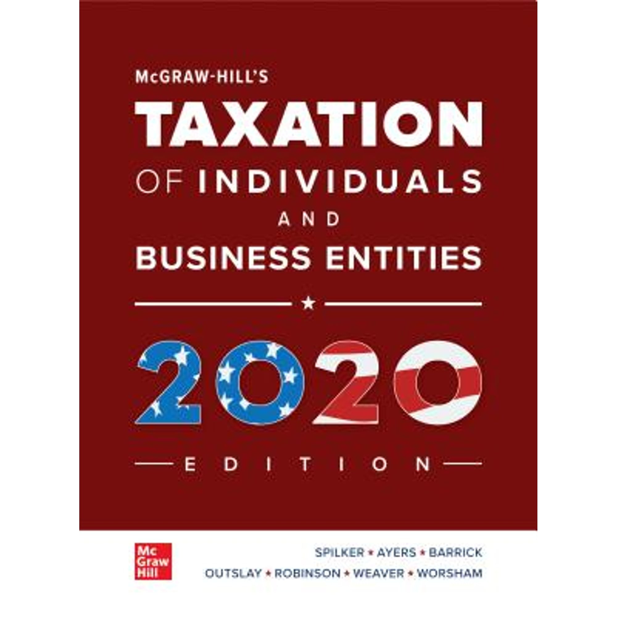 McGrawHill's Taxation of Individuals and Business Entities 2020