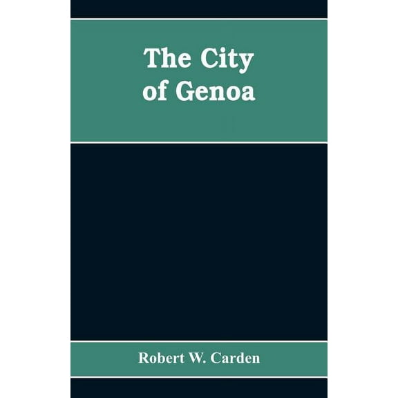 The city of Genoa, (Paperback)