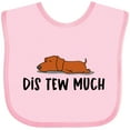 thumbnail image 3 of Inktastic Napping Dis Tew Much Daschund Weiner Dog Brown Boys or Girls Baby Bib, 3 of 4