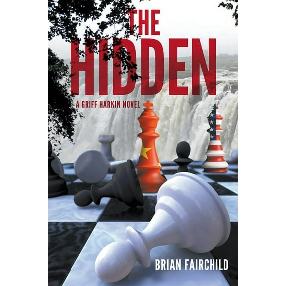 The Hidden - A Griff Harkin Novel (Paperback) by Brian Fairchild