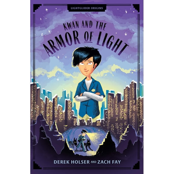 Lightglider Origins Kwan and the Armor of Light, Book 3, (Paperback)