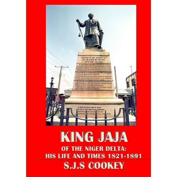 King Jaja of the Niger Delta, (Paperback)