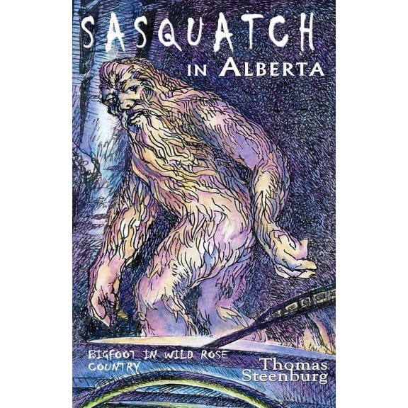 Sasquatch in Alberta, (Paperback)