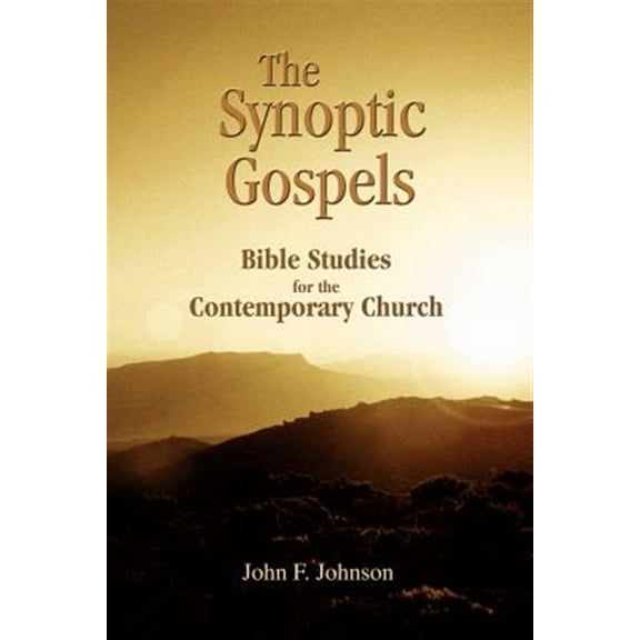 Pre-Owned The Synoptic Gospels: Bible Studies for the Contemporary Church