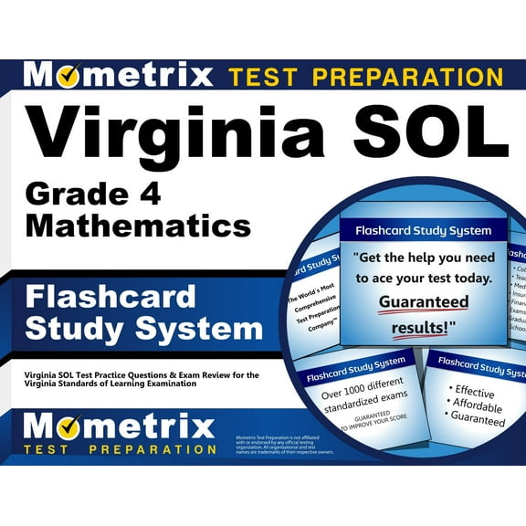 Virginia SOL Grade 4 Mathematics Flashcard Study System: Virginia SOL Test Practice Questions & Exam Review for the Virginia Standards of Learning Examination