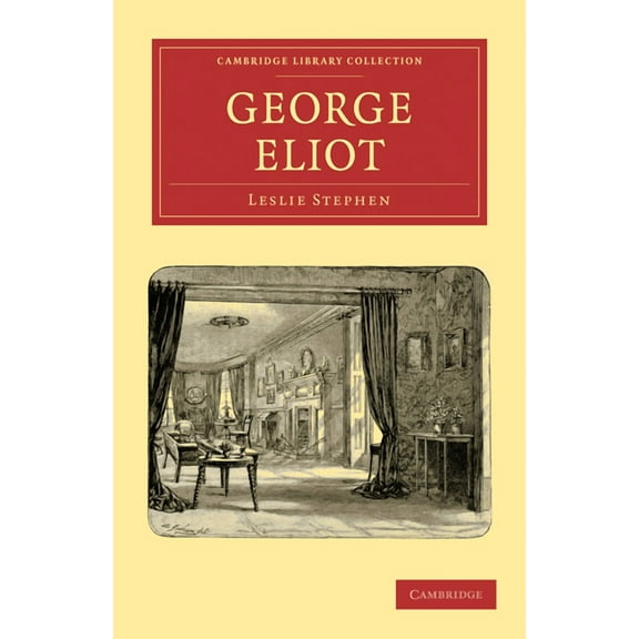 Cambridge Library Collection - Literary George Eliot, (Paperback)