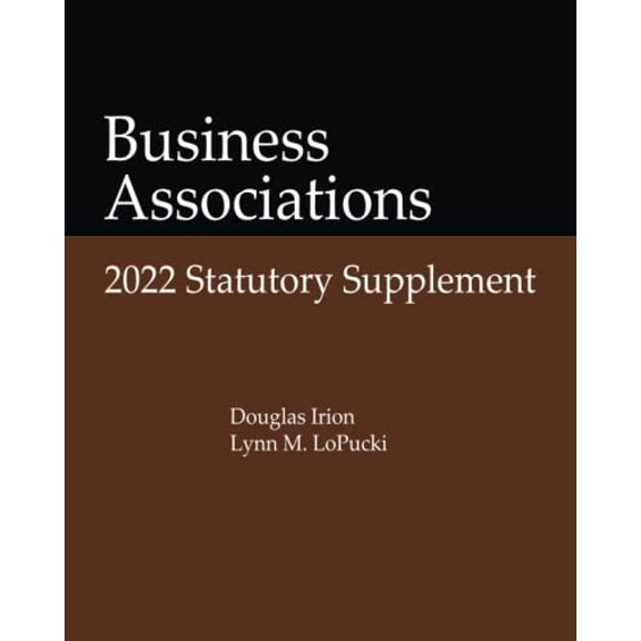 Pre-Owned Business Associations: 2022 Statutory Supplement, 9798822033207, , Paperback,