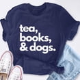 thumbnail image 2 of EcoLoom Tea Books And Dogs Dog Mama Mom Mum Dad Reading Lover Book Short Sleeve Unisex T Shirt, 2 of 6