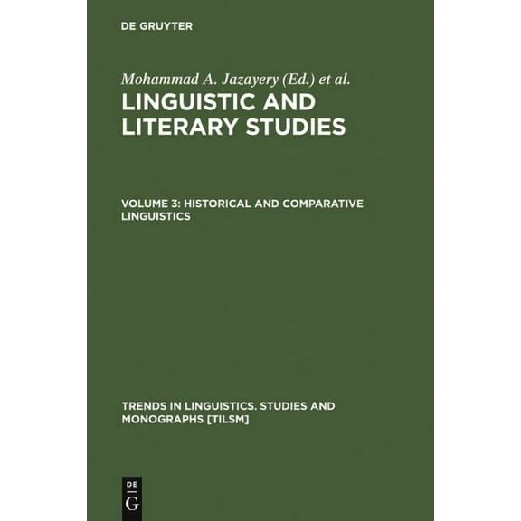 Trends in Linguistics. Studies and Monog Historical and Comparative Linguistics, Book 9, (Hardcover)