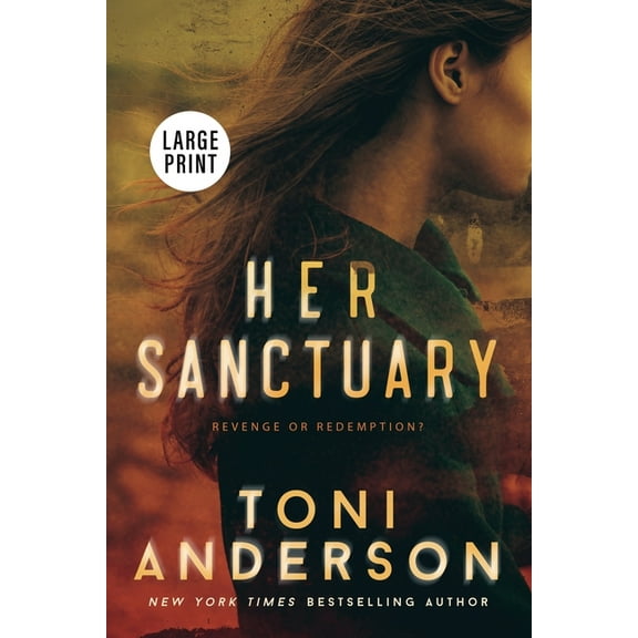 Her - Romantic Suspense: Large Print Her Sanctuary: Large Print, Book 1, (Paperback)