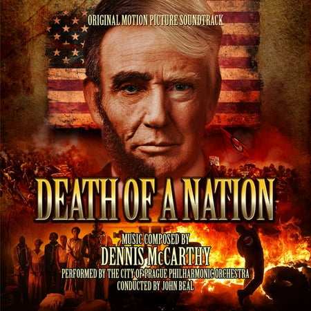 Death Of A Nation (Original Motion Picture