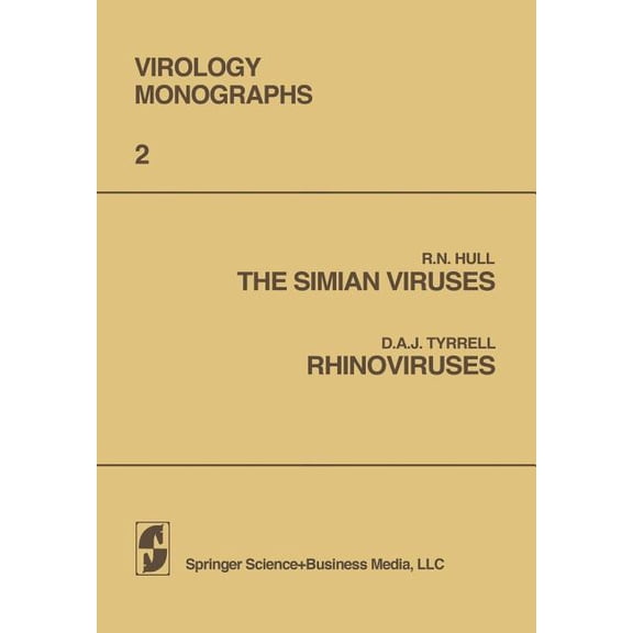Virology Monographs Die Virusforschung i The Simian Viruses / Rhinoviruses, (Paperback)