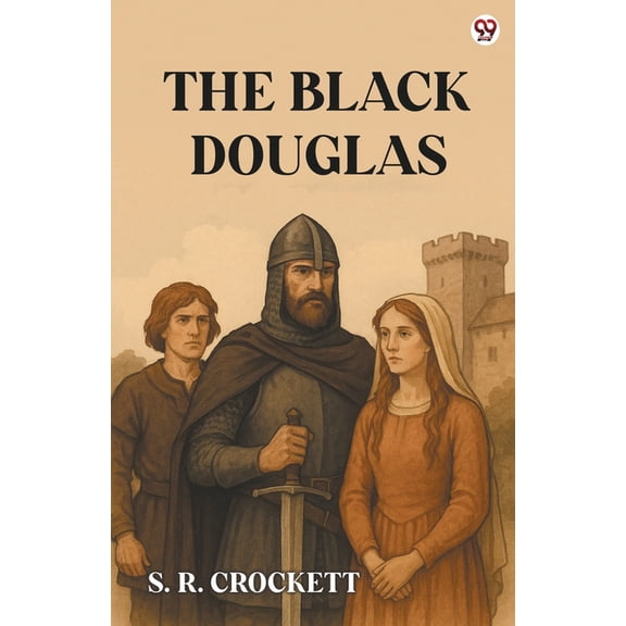 The Black Douglas, (Paperback)