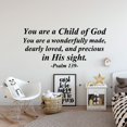 thumbnail image 3 of You Are A Child Of God You Are Wonderfully Made Dearly Loved Psalm 139 Vinyl Wall Art Wall Sticker Wall Decal Decoration For Home Room Kids Room Nursery Room Girls Boys Décor Design Size (20x20 inch), 3 of 3