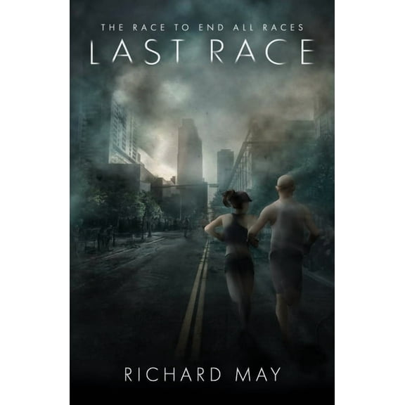 Last Race, (Paperback)