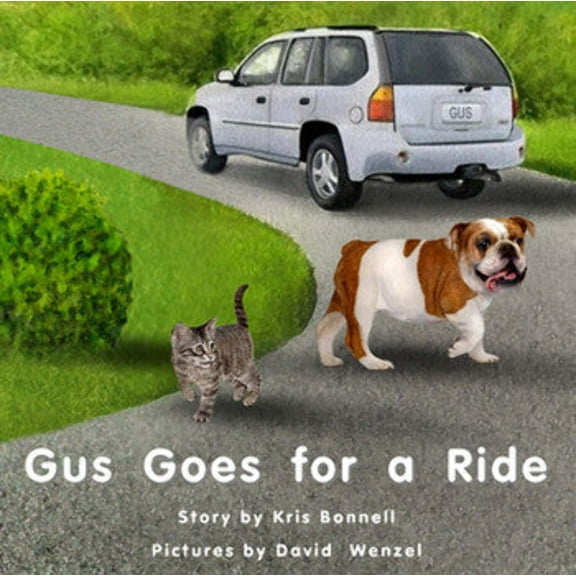 Gus Goes for a Ride by Kris Bonnell [1GGFR]