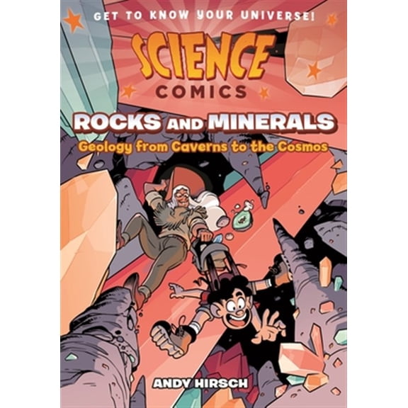 Pre-Owned Science Comics: Rocks and Minerals: Geology from Caverns to the Cosmos (Hardcover) 1250203961 9781250203960