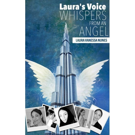 Laura's Voice - Whispers From an Angel - eBook