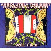 Absolutely The Best Of Cajun & Zydeco, Vol. 1 & 2