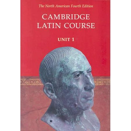 Cambridge Latin Course Unit 1 Student's Text North American (Best Courses In America)