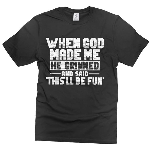 Funny When god made me shirt, christian joke tee religious shirts humorous gift for him her