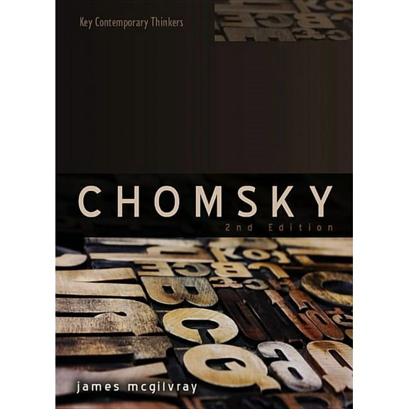 Key Contemporary Thinkers: Chomsky: Language, Mind, Politics (Hardcover)