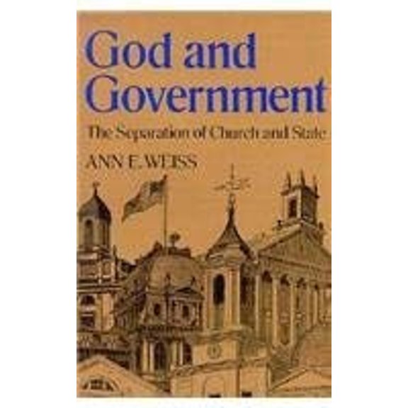 Pre-Owned God and Government : The Separation of Church and State (Paperback) 9780395549773