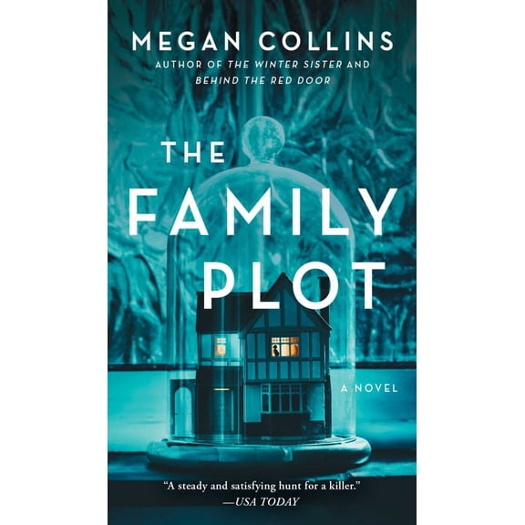 Megan Collins: The Family Plot: A Novel (Paperback)