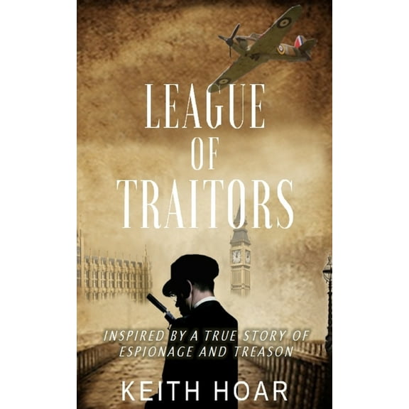 League of Traitors, (Paperback)