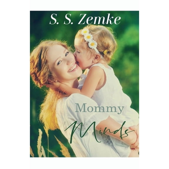 Mommy Minds, (Paperback)