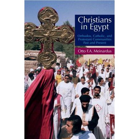 Christians In Egypt Orthodox Catholic And Protestant