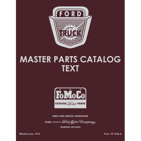 Detroit Iron OEM 1964 - 1972 Ford Truck Parts Catalog Set - Text & Illustrations