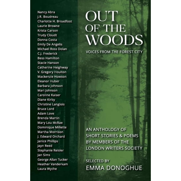 Out of the Woods: Voices from the Forest City, (Paperback)