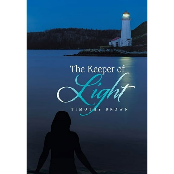 The Keeper of Light (Hardcover)