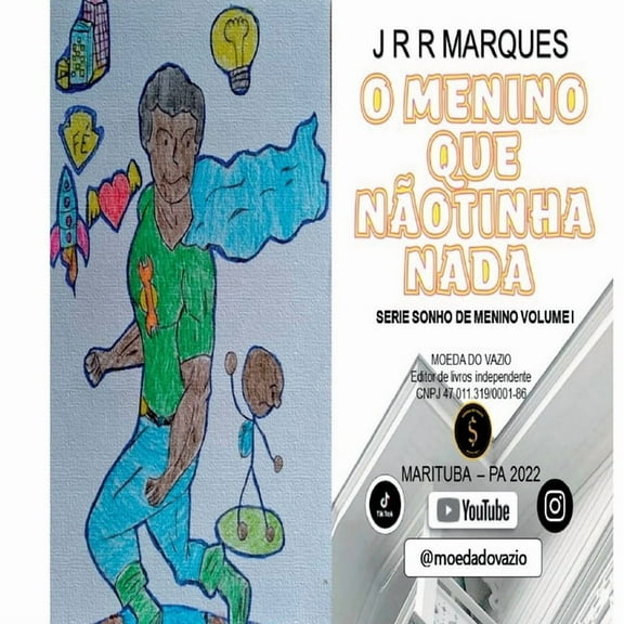 O Menino Que NÃ£o Tinha Nada, (Paperback)