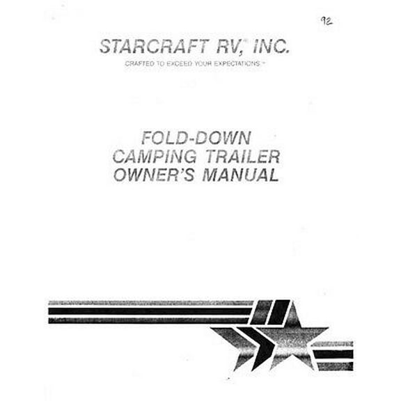 Instruction Manual ONLY for 1992 Starcraft Folding Camping Popup Trailer Owners Manual REPRINT