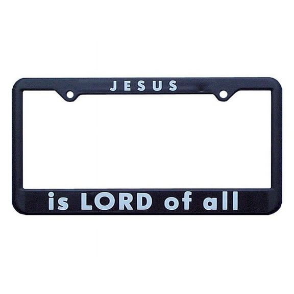 Swanson Christian Supply 123361 Auto Tag Frame Jesus Is Lord Of All Black
