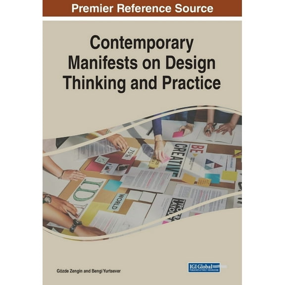 Contemporary Manifests on Design Thinking and Practice, (Paperback)