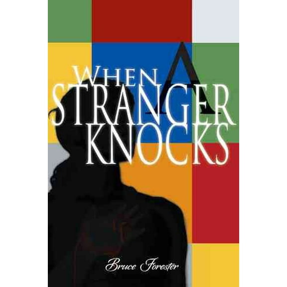 When a Stranger Knocks