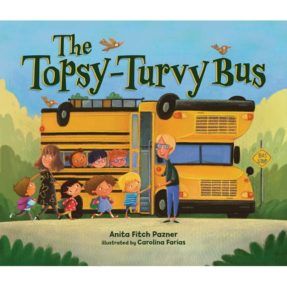 The Topsy-Turvy Bus (Paperback)