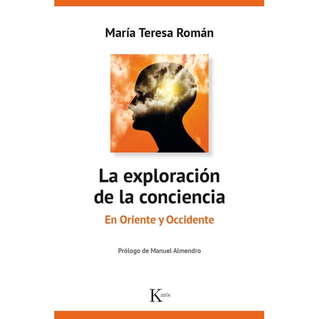 La Exploración De La Conciencia