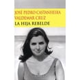 thumbnail image 1 of La Hija rebelde, 1 of 2