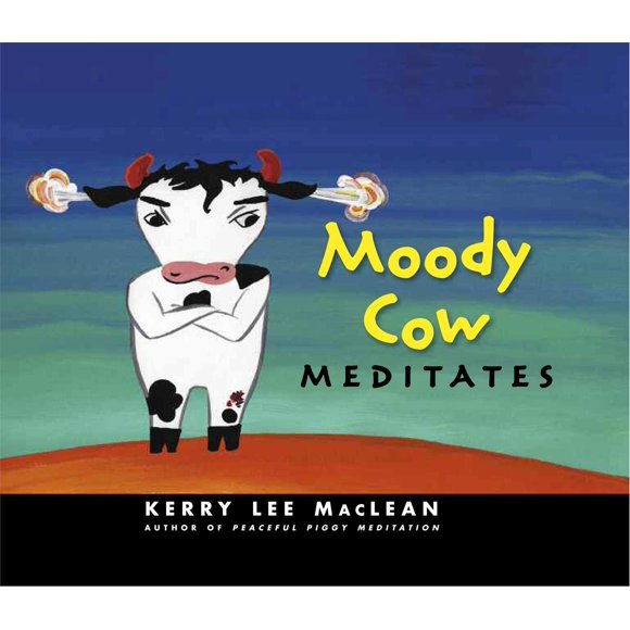 Moody Cow Meditates (Hardcover)
