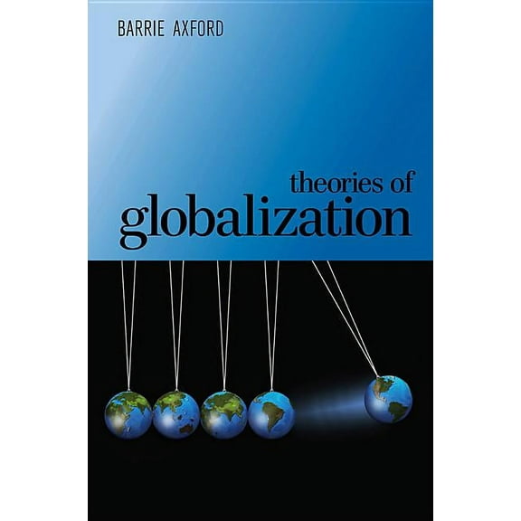 Theories of Globalization, (Paperback)