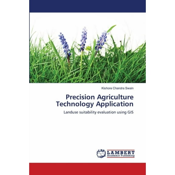 Precision Agriculture Technology Application (Paperback)