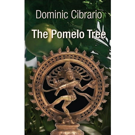 The Pomelo Tree: The Garden of Kathmandu Trilogy (Paperback)