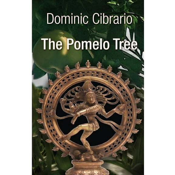 The Pomelo Tree: The Garden of Kathmandu Trilogy (Paperback)